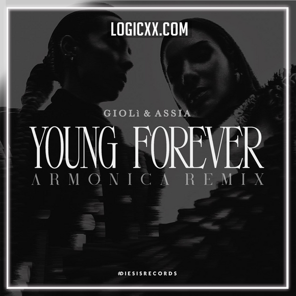 Giolì & Assia - YOUNG FOREVER [Armonica Remix] Logic Pro Remake (Melodic Techno)