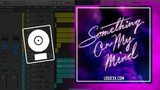 Purple Disco Machine, Duke Dumont, Nothing But Thieves - Something On My Mind Logic Pro Remake (Synthpop)