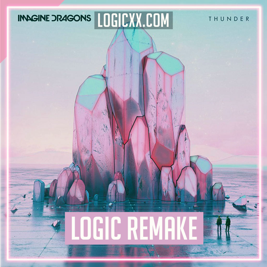 Imagine Dragons - Believer Logic Pro Remake (Dance Template) – logicxx