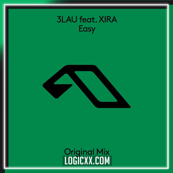3LAU feat. Xira - Easy Logic Pro Remake (Dance)