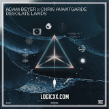 Adam Beyer, Chris Avantgarde - Desolate Lands Logic Pro Remake (Melodic House)