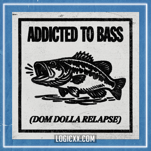 Puretone - Addicted To Bass (Dom Dolla Relapse) (Logic Pro Remake)