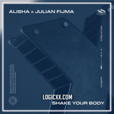 Alisha, Julian Fijma - Shake Your Body Logic Pro Remake (Minimal / Deep Tech)
