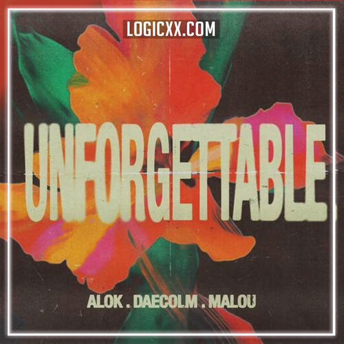 Alok, Daecolm, Malou - Unforgettable Logic Pro Remake (Dance Pop)