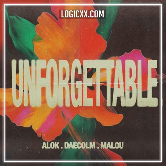Alok, Daecolm, Malou - Unforgettable Logic Pro Remake (Dance Pop)
