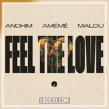Andhim, AMÉMÉ & Malou - Feel The Love Logic Pro Remake (Dance Pop)