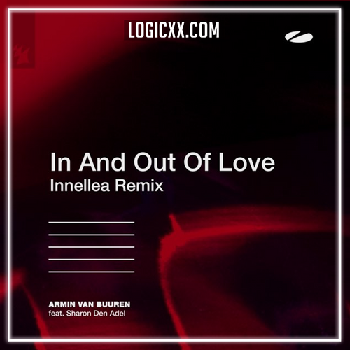 Armin van Buuren feat. Sharon Den Adel - In And Out Of Love (Innellea Remix) Logic Pro Remake (Melodic Techno)