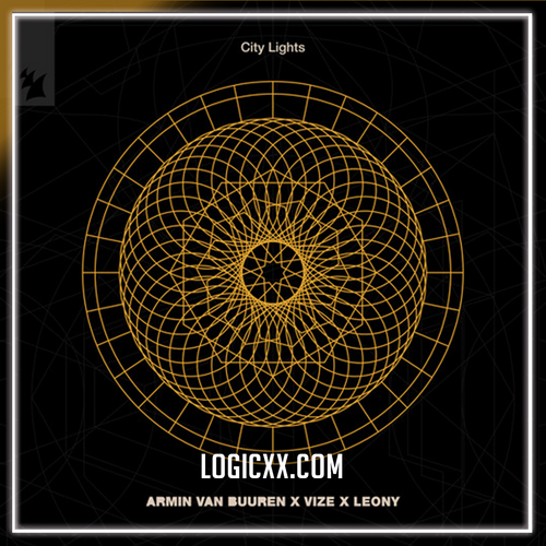 Armin van Buuren x VIZE x Leony - City Lights Logic Pro Remake (Trance)