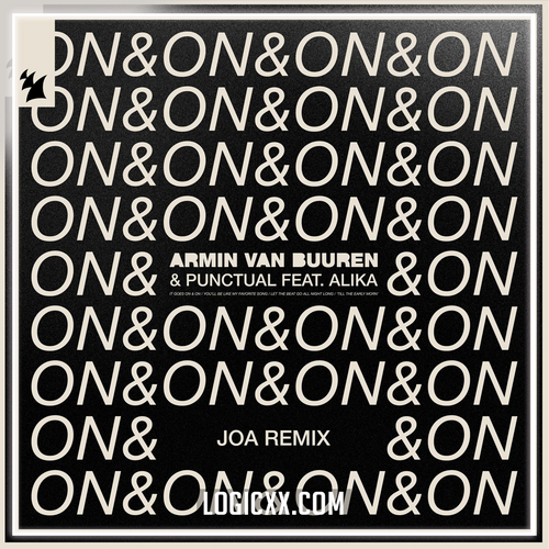 Armin van Buuren & Punctual feat. Alika - On & On (JOA Remix) Logic Pro Remake (Melodic House)
