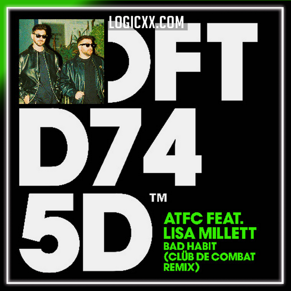 ATFC feat. Lisa Millett - Bad Habit (Clüb De Combat Remix) Logic Pro Remake (House)
