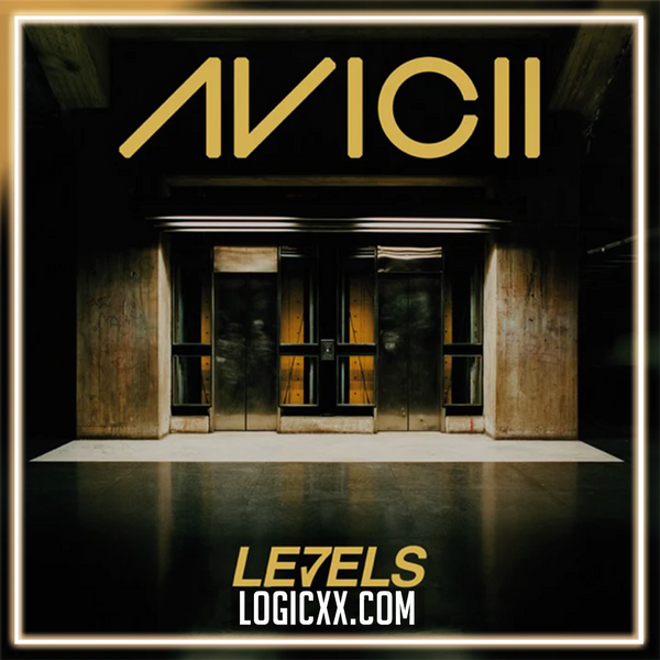 Avicii - Levels Logic Pro Remake (Dance) 99% VIP – logicxx