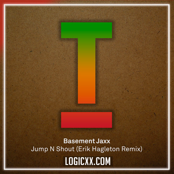 Basement Jaxx - Jump N Shut (Erik Hagleton Remix) Logic Pro Remake (Tech House)