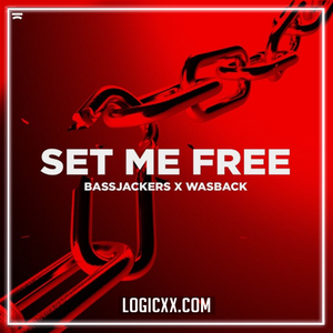 Bassjackers - Set Me Free Logic Pro Remake (Mainstage)