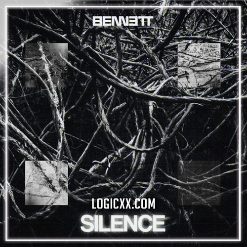 BENNETT - Silence Logic Pro Remake (Techno)