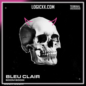 Bleu Clair - Boom Boom Logic Pro Remake (Tech House)