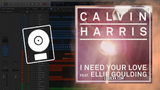 Calvin Harris - I Need Your Love (feat. Ellie Goulding) Logic Pro Remake (Dance)