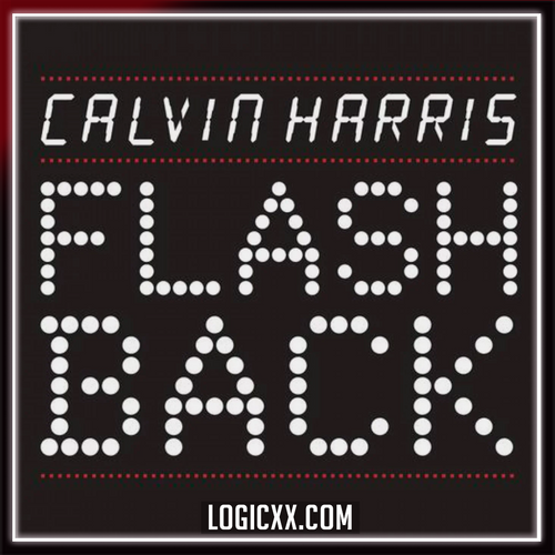 Calvin Harris - Flashback Logic Pro Remake (Mainstage)