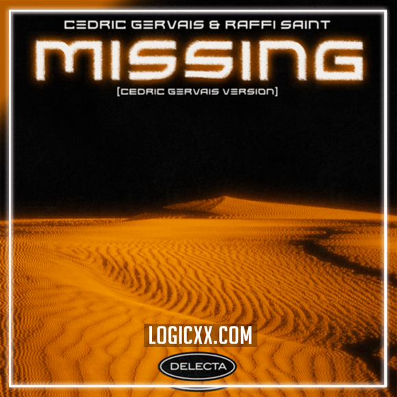 Cedric Gervais & Raffi Saint - Missing (Cedric Gervais Version) Logic Pro Remake (Trance)