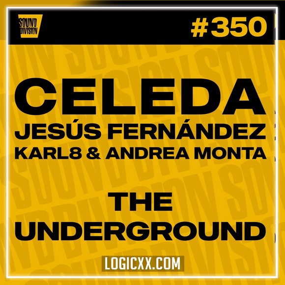 Celeda, Jesus Fernandez, Karl8 & Andrea Monta - The Underground Logic Pro Remake (Afro House)