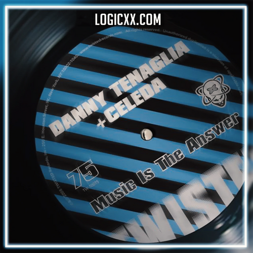 Danny Tenaglia, Celeda ‎– Music Is The Answer Dancin' And Prancin' Logic Pro Remake (House)