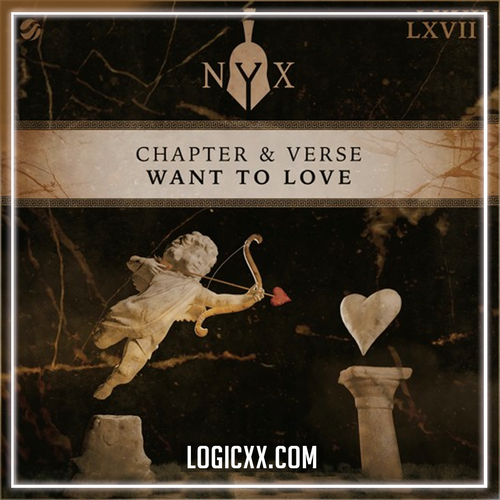 Chapter & Verse - Want To Love Logic Pro Remake (Tech House)
