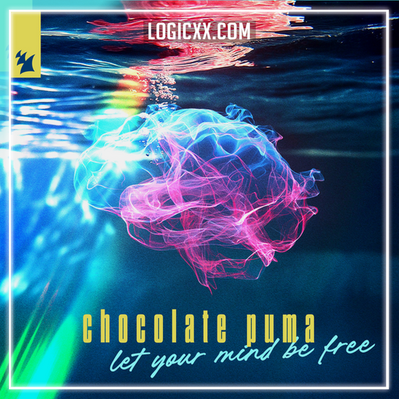 Chocolate Puma - Let Your Mind Be Free Logic Pro Remake (Tech House)