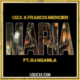 CIZA, Francis Mercier, DJ Ngamla No Tarenzo - Maria Logic Pro Remake (Afro House)
