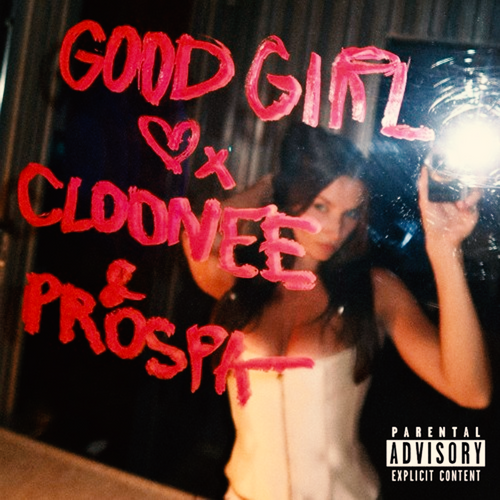 Cloonee, Prospa - Good Girl Logic Pro Remake (Tech House)