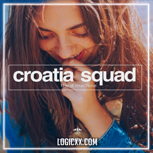Croatia Squad - The D Machine Logic Pro Remake (Bass House)