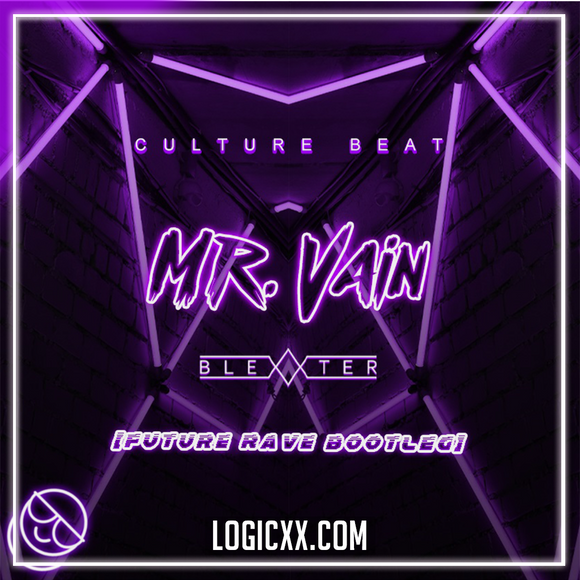 Culture Beat - Mr. Vain [Blexxter Future Rave Bootleg] Logic Pro Remake (Future Rave)