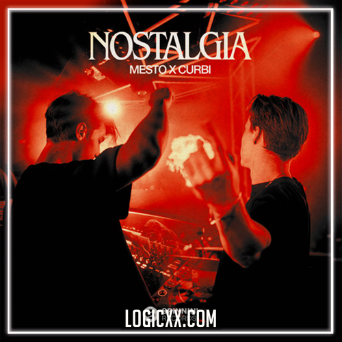 Mesto x Curbi – Nostalgia Logic Pro Remake (Bass House)