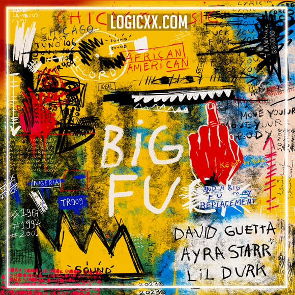 David Guetta, Ayra Starr & Lil Durk - Big FU Logic Pro Remake (Pop House)