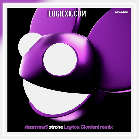 Deadmau5 - Strobe (Layton Giordani Remix) Logic Pro Remake (Melodic House)