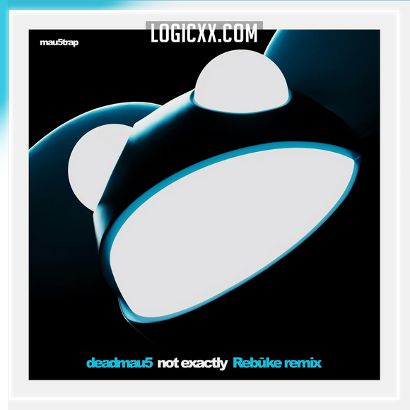 deadmau5 - Not Exactly (Rebūke Remix) Logic Pro Remake (Melodic House / Techno)