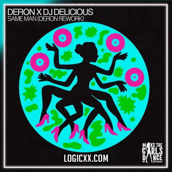 DJ Delicious - Same Man (DERON Rework) Logic Pro Remake (Dance)