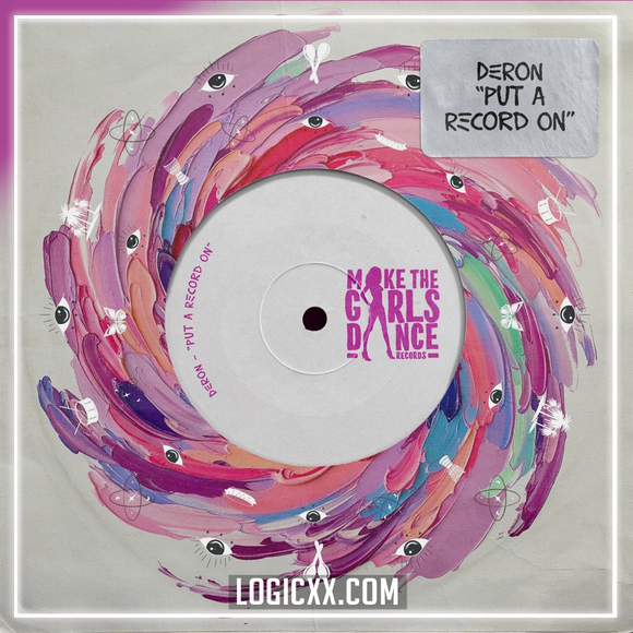 DERON - Put A Record On Logic Pro Remake (Dance)