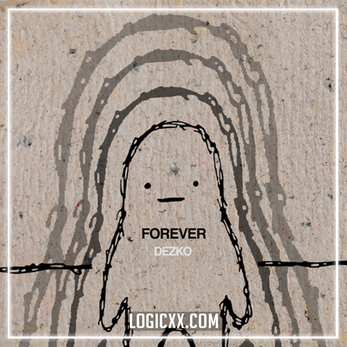 Dezko - FOREVER (Logic Pro Remake)