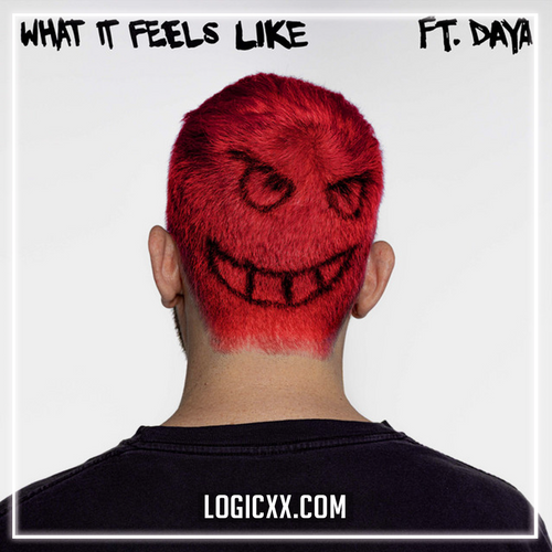 Dillon Francis - What It Feels Like (feat. Daya) (Logic Pro Remake)