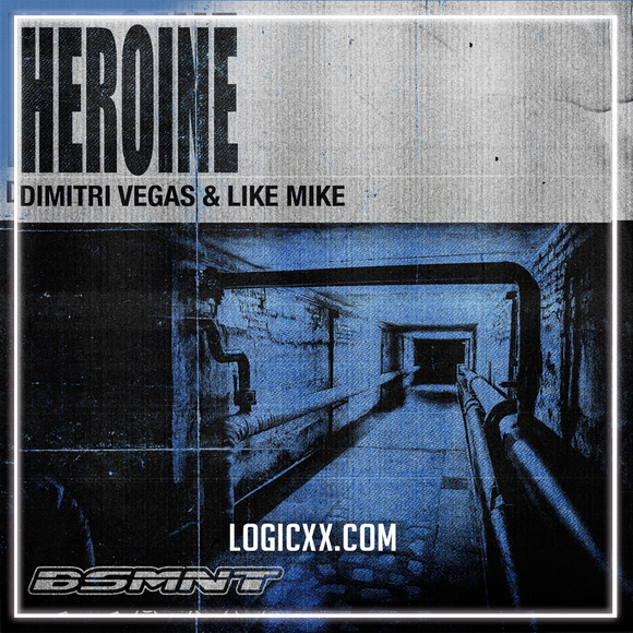 Dimitri Vegas & Like Mike - Heroine Logic Pro Remake (Bass House)