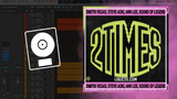 Dimitri Vegas & Steve Aoki & Ann Lee & Sound Of Legend - 2 Times Logic Pro Remake (Mainstage)