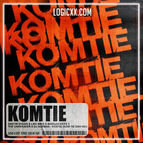 Dimitri Vegas & Like Mike x Bassjackers x The Darkraver x DJ Norman - Komtie (Kom Tie Dan He!) Logic Pro Remake (Bass House)