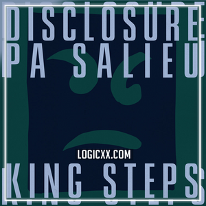 Disclosure, pa salieu - King steps Logic Pro Remake (UK Garage)