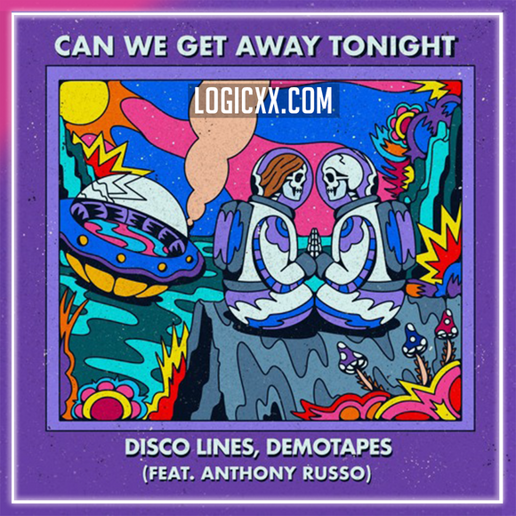 Disco Lines & demotapes - Can We Get Away Tonight (feat. Anthony Russo) Logic Pro Remake (House)
