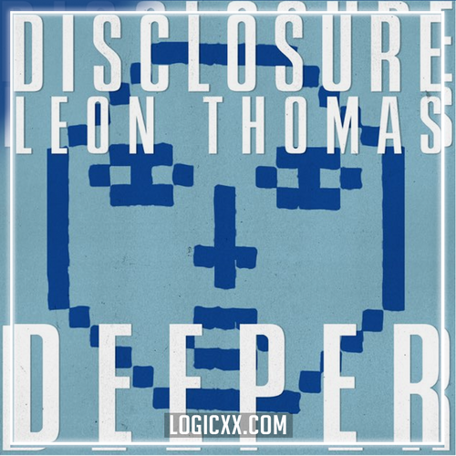 Disclosure, Leon Thomas - Deeper Logic Pro Remake (Dance Pop)