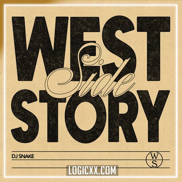 DJ Snake - Westside Story Logic Pro Remake (Dance)