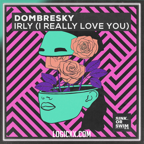 Dombresky - IRLY (I Really Love You) Logic Pro Remake (House)