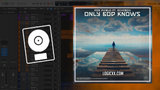 Don Diablo x ECHoBOY - Only God Knows Logic Pro Remake (Pop House)
