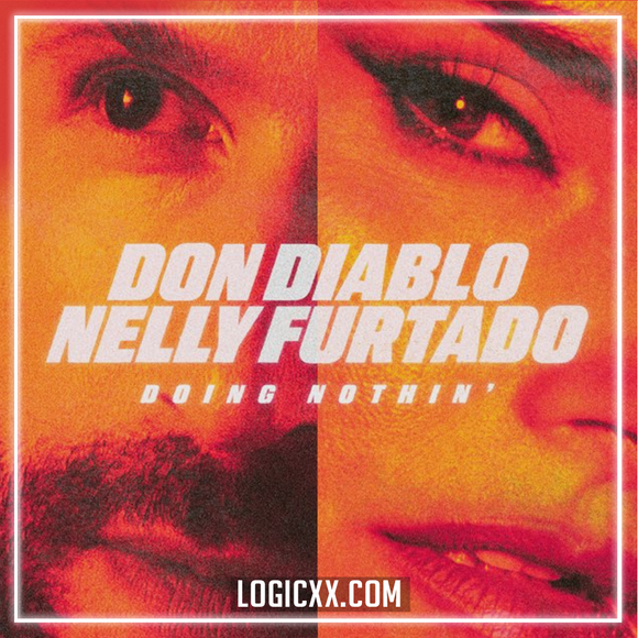 Don Diablo, Nelly Furtado - Doing Nothin' Logic Pro Remake (Dance Pop)
