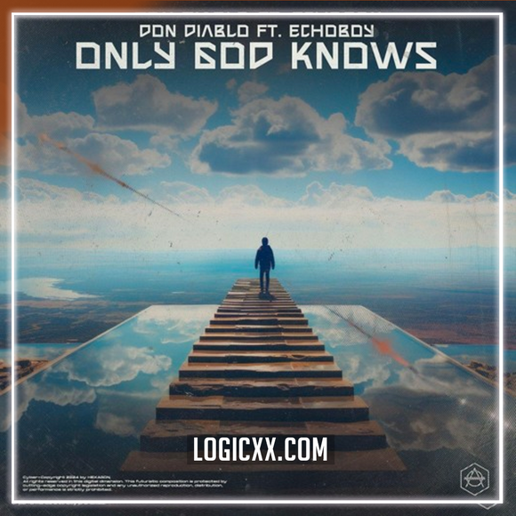 Don Diablo x ECHoBOY - Only God Knows Logic Pro Remake (Pop House)