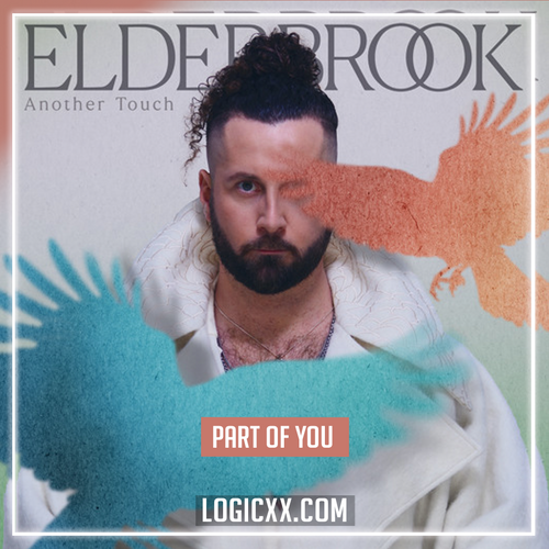 Elderbrook - Part Of You Logic Pro Remake (Melodic House)